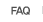  FAQ